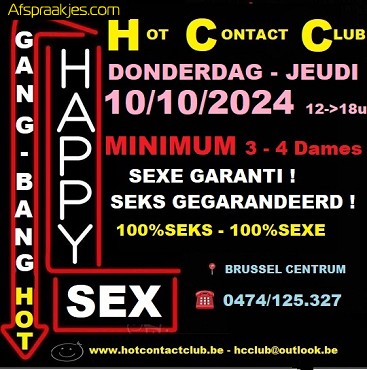 MEGA GANG BANG HOT BRUSSEL  DONDERDAG 10 OKTOBER...