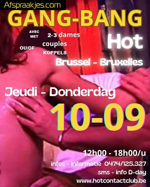 GANG BANG HOT BRUSSEL DONDERDAG 10 SEPTEMBER ...