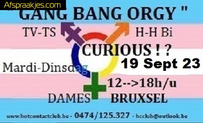 Gang Bang Orgie Tv,Ts, Bisex & Curious DEZE DINSDAG ...CE MARDI 