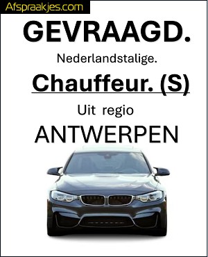 Dringend 2 Nederlandstalige chauffeurs gevraagd!
