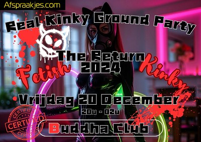 Real Kinky Ground Party Vrijdag 20 december 20u