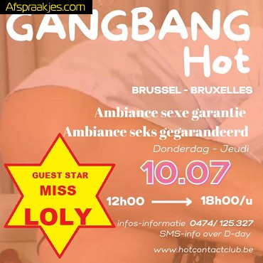          GANG BANG HOT BRUSSEL  DONDERDAG 10 JULI...