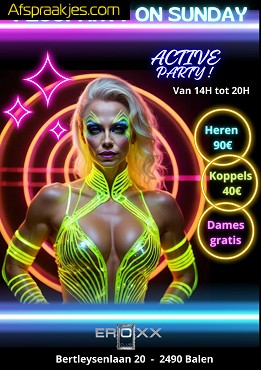 Zond 23 maart/febr  Fluo-Seks-Party on sunday in Eroxx van 14/20hr enkel voor active mensen!!