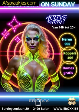 Zond 29juni//Fluo-Seks-Party on sunday in Eroxx van 14/20hr enkel voor active mensen!!