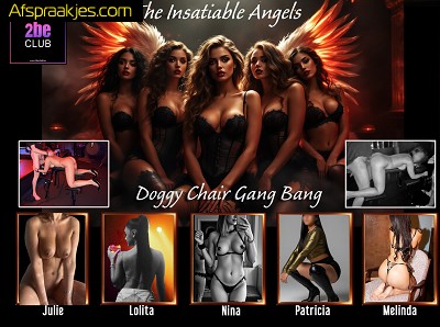 Donderdag 05/03 - Doggy Chair Gang Bang - Insatiable Angels