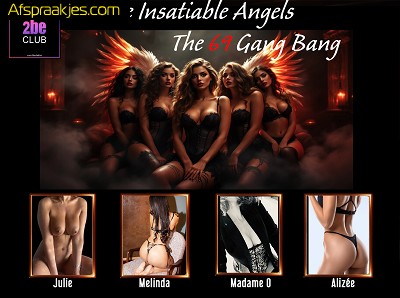 Maandag 06/10 - The Insatiable Angels Gang Bang