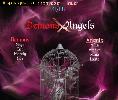 Morgen - Donderdag 31/8 :  Demons & Angels Gang Bang