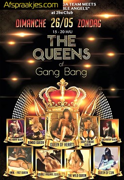 BUNGA BUNGA presents THE QUEENS of GANG BANG...ZONDAG 26.05.24 in 2 BE CLUB