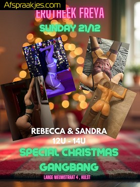 ZONDAG 21/12 12U-14U DUO XMAS GANGBANG met SANDRA en REBECCA
