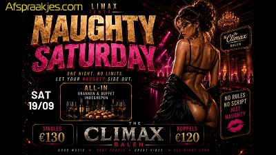 ZAT 19/09 *NAUGHTY SATURDAY * 20.00U TOT 03.00U