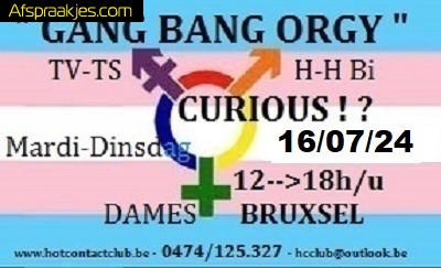 Gang Bang Orgie Tv,Bisex & Curious  DINSDAG - MARDI  16 JULI...
