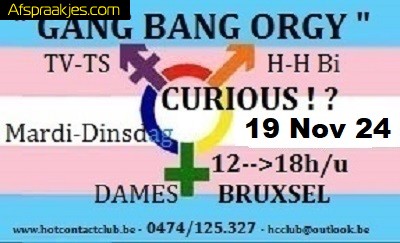 G-B ORGIE TV,TV,BISEX & CURIOUS BRUSSEL DINSDAG 19 NOV  ...                       