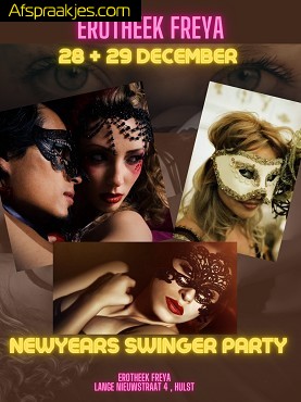 28 + 29 DEC - NEWYEAR SWINGER PARTY - Erotheek Freya