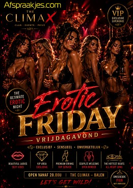 Vrij 03/07 EROTIC FRIDAY !! 20u tot 03u 