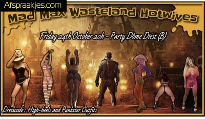 VANAVOND Fri 24 okt - Mad Max Hotwives - Diest