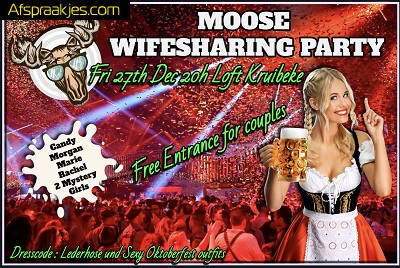 Fri 27 Dec 20h - Moose GangBang - Loft Kruibeke