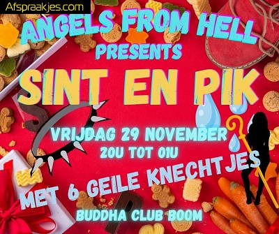 Angels From Hell SINT EN PIK vrijdag 29 november met 6 KNECHTJES + Pornoster