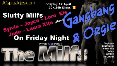 Vrijdag 17 april Slutty Milfs On Friday Night ** Meerdere koppels aangemeld **