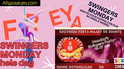 MA 5 JUNI : SWINGERS MONDAY - bij Erotheek Freya