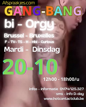                     GANG BANG ORGIE TV,BISEX BRUSSEL  