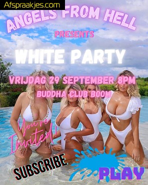 Angels From Hell White Gang Bang Party Vrijdag 29 September 20u