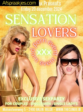 Vrij 20/12 ** SENSATION LOVERS ** 20.00u tot 03.00u