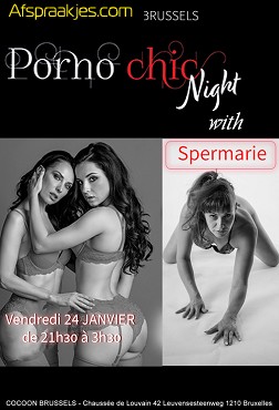 PORNO CHIC NIGHT met Spermarie